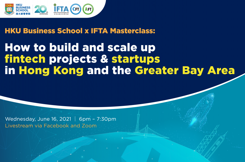 How to build and scale up fintech projects & startups in HK and GBA