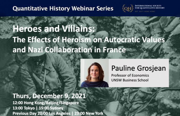 Heroes and Villains: The Effects of Heroism on Autocratic Values and Nazi Collaboration in France