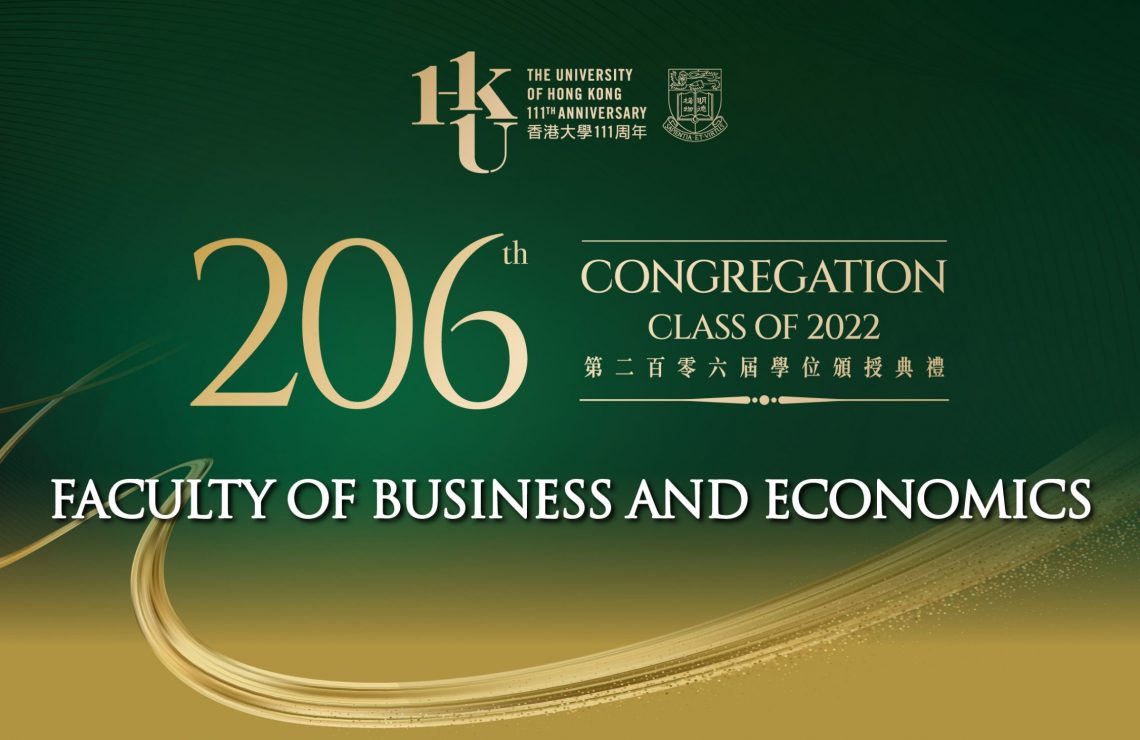 Highlights of HKU 206th Congregation – Faculty of Business and Economics (Summer Session)