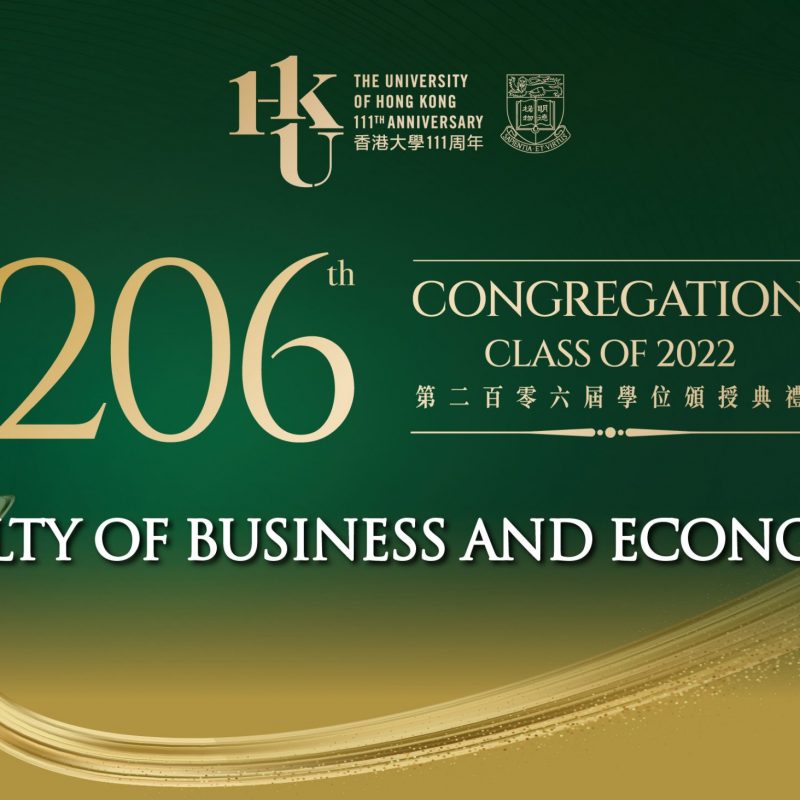 Highlights of HKU 208th Congregation – Faculty of Business and Economics (Winter Session)