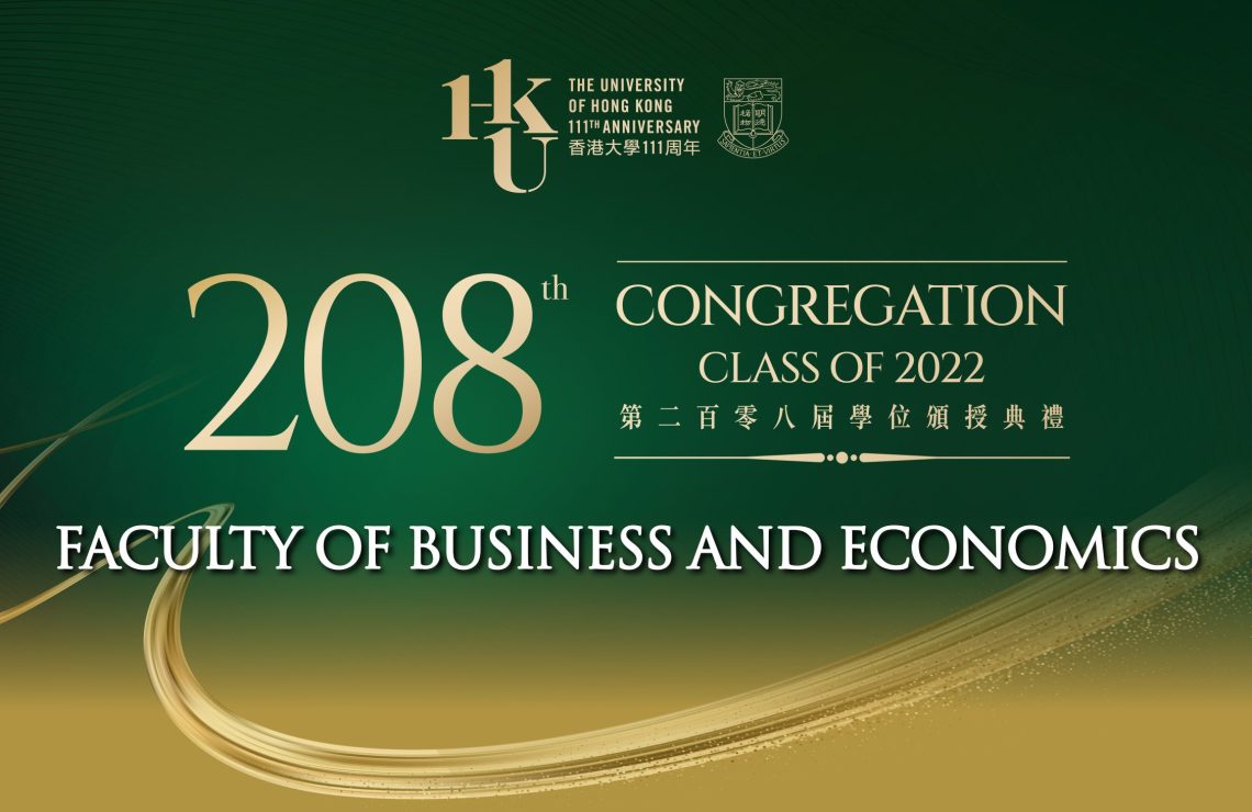 Highlights of HKU 208th Congregation – Faculty of Business and Economics (Winter Session)