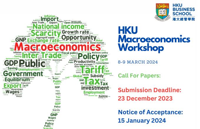 Call For Papers: HKU Macroeconomics Workshop
