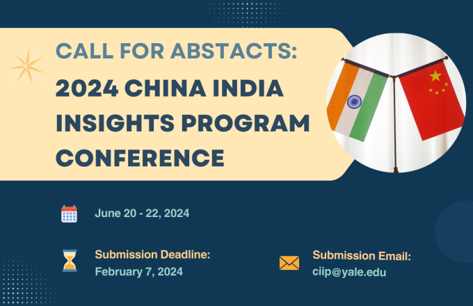 Call For Abstracts: 2024 China India Insights Program Conference