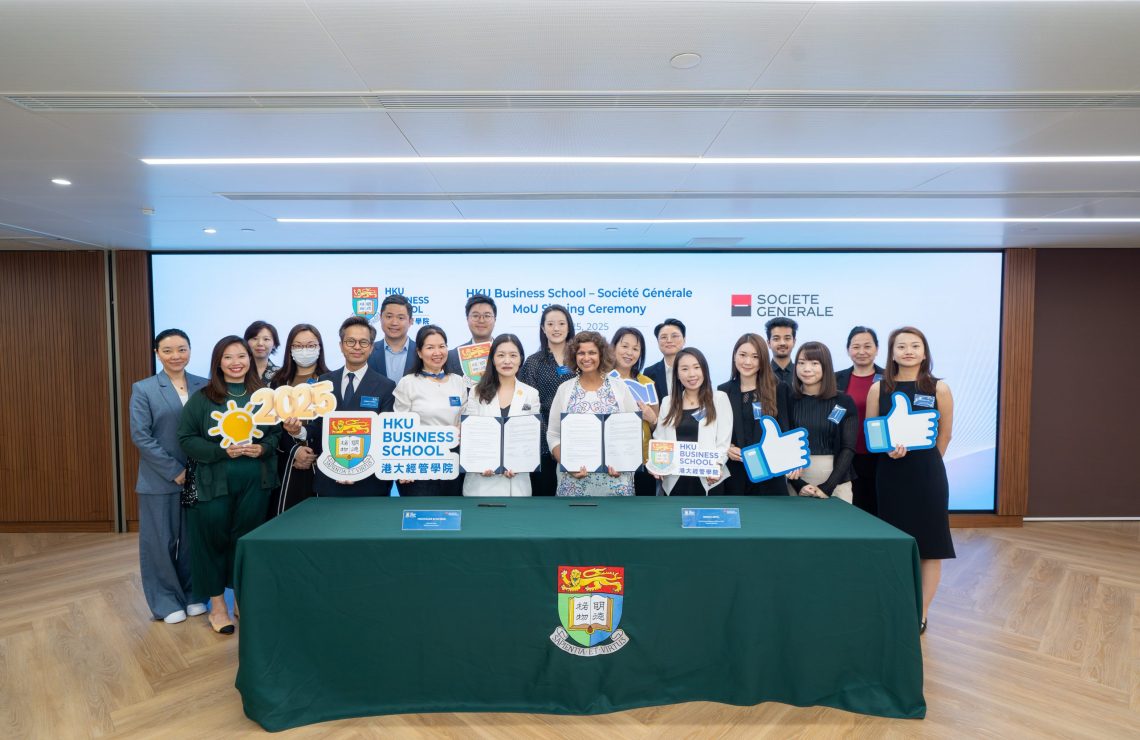 Shaping Tomorrow’s Leaders: HKU Business School signs MoU with Societe Generale