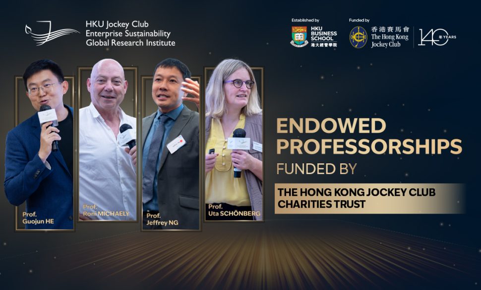 HKU Jockey Club Enterprise Sustainability Global Research Institute Establishes Four Prestigious Endowed Professorships