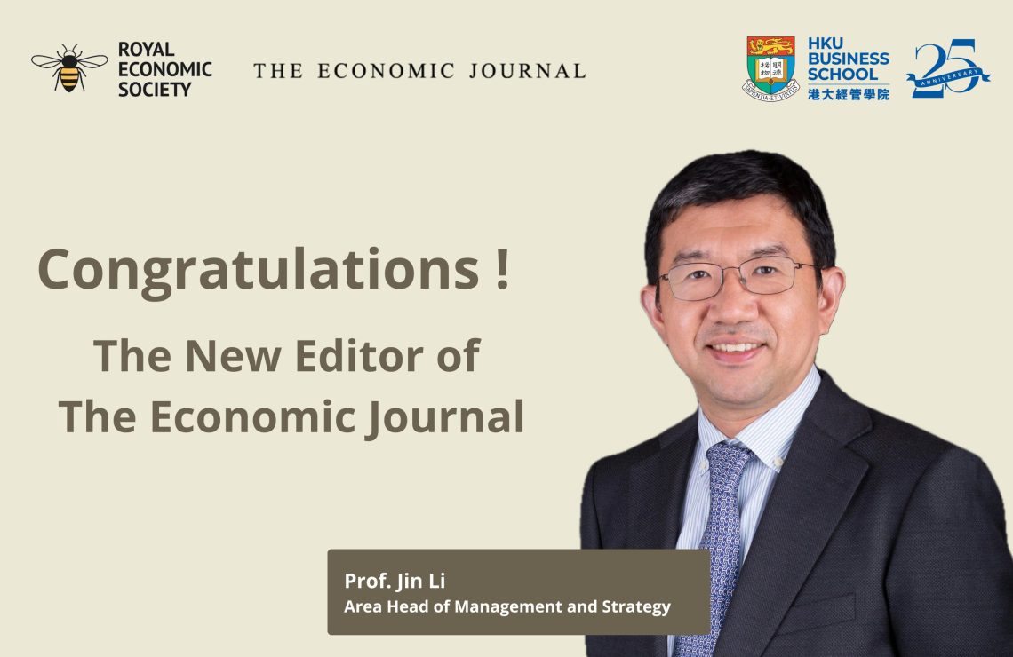 Prof. Jin Li | The New Editor of The Economic Journal