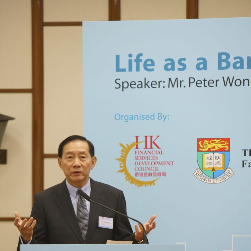 “Life as a Banker” by Mr. Peter Wong Tung Shun
